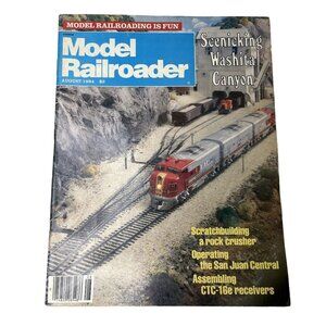 Model Railroader Magazine Back Issue u August 1984 Vol 51 No 8 Scenicking Washit